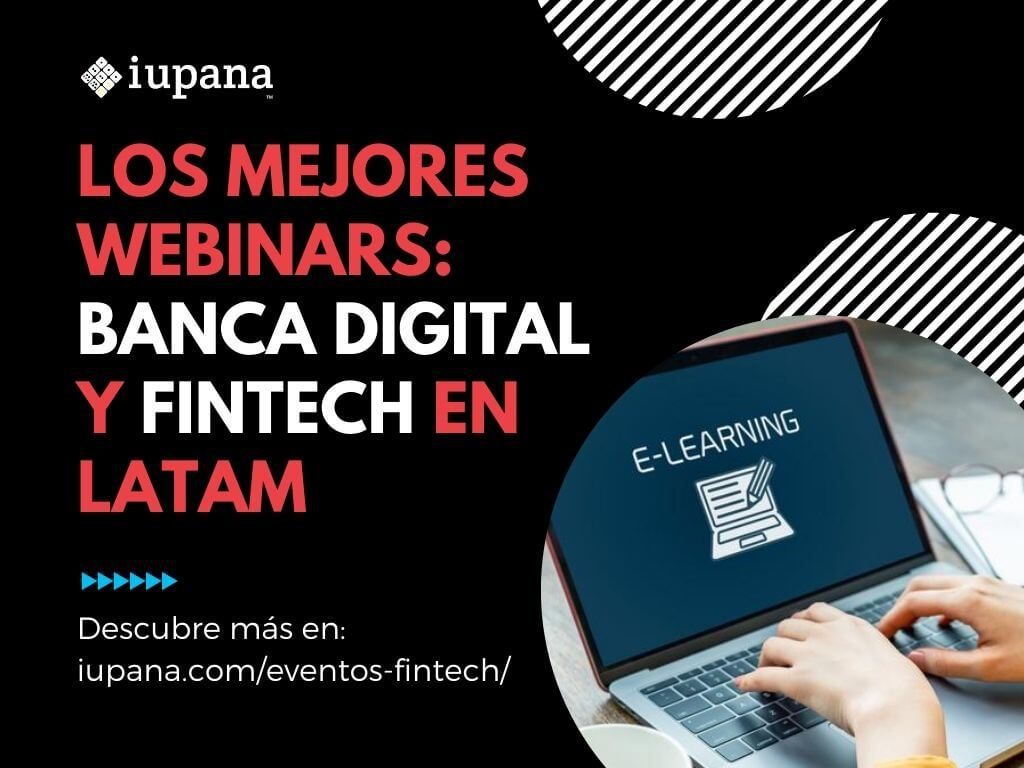 Webinars: Dinámica del e-commerce en Covid-19; Reputación de las fintech; Open Banking