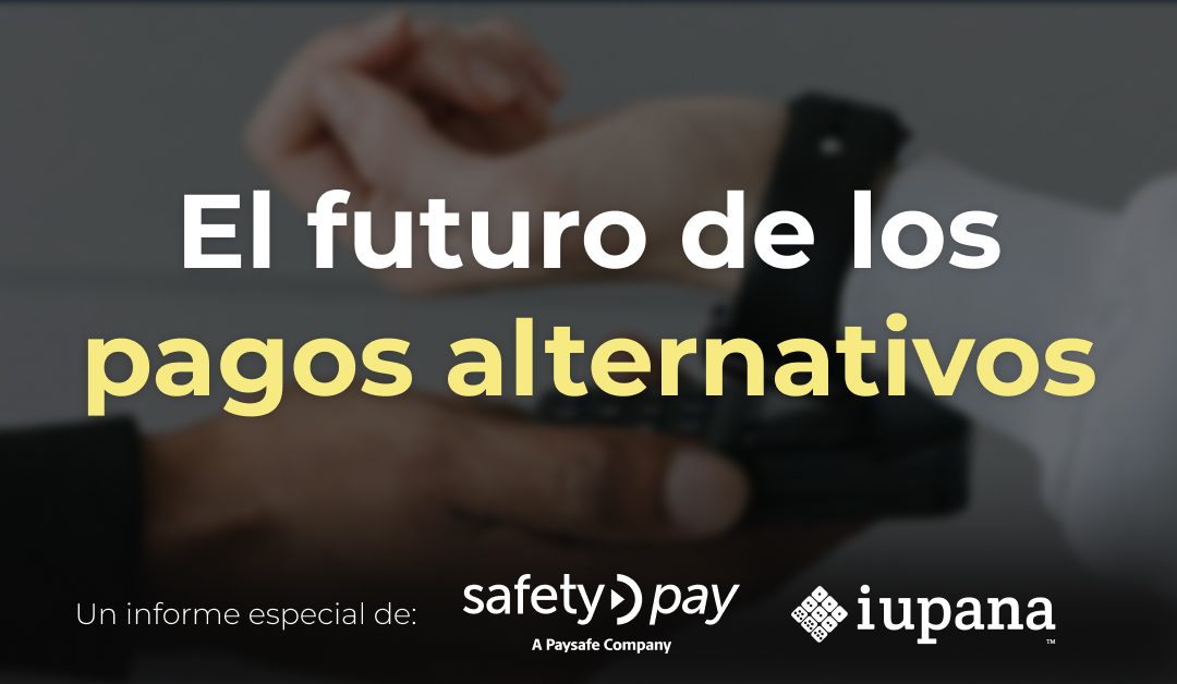 El futuro de los pagos alternativos
