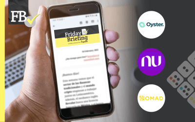 Friday Briefing: Mexican fintech Oyster changes business