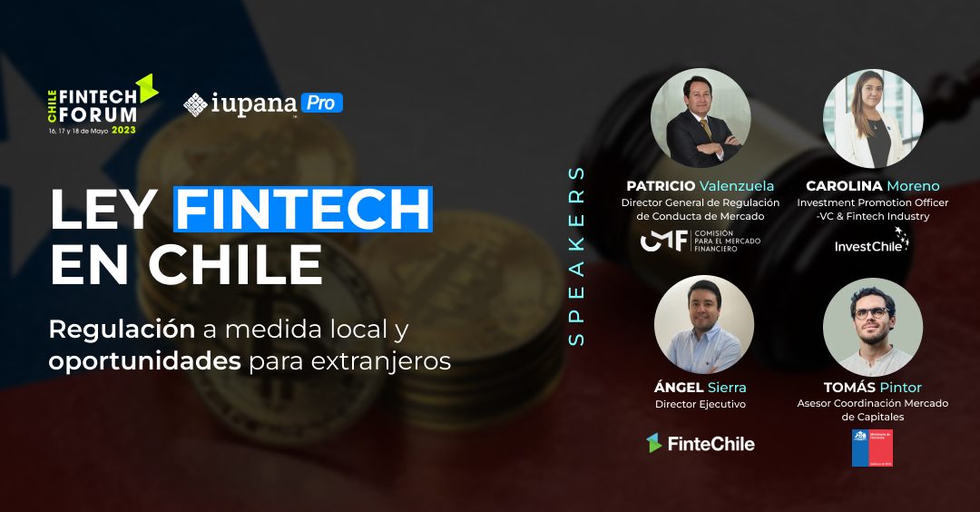Ley Fintech en Chile: Regulación a medida local y oportunidades para extranjeros