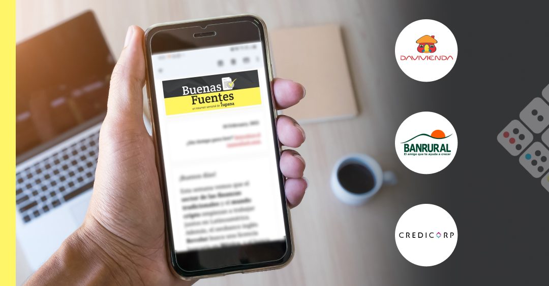 Buenas Fuentes: Davivienda, Banrural y Credicorp opinan sobre SaaS