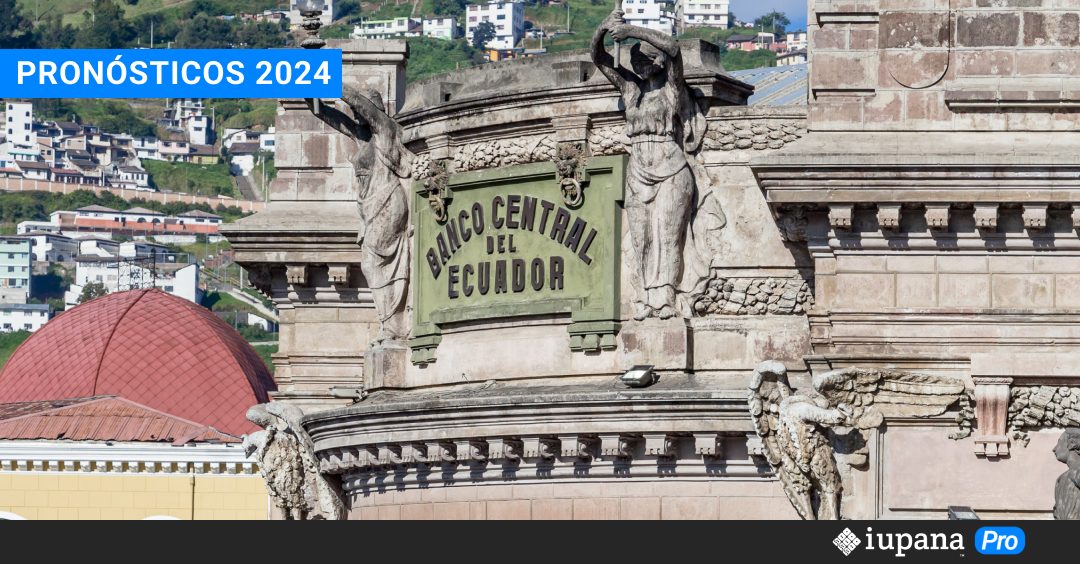 Pronóstico regulatorio 2024: Ecuador dará prioridad a la normativa antilavado y la gestión de créditos digitales