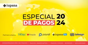 Pagos Digitales en América Latina: Especial de Pagos 2024
