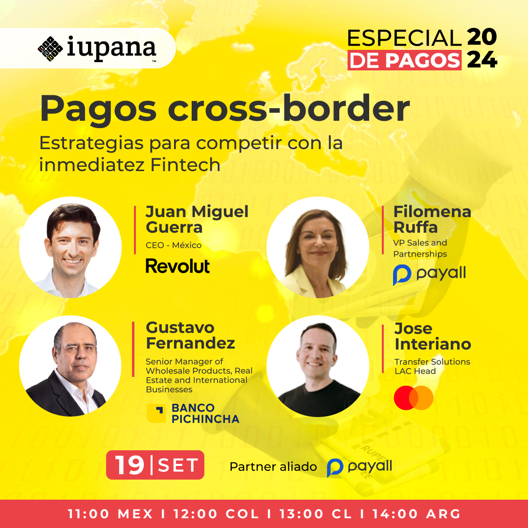 Pagos Digitales en América Latina: Pagos Cross-Border