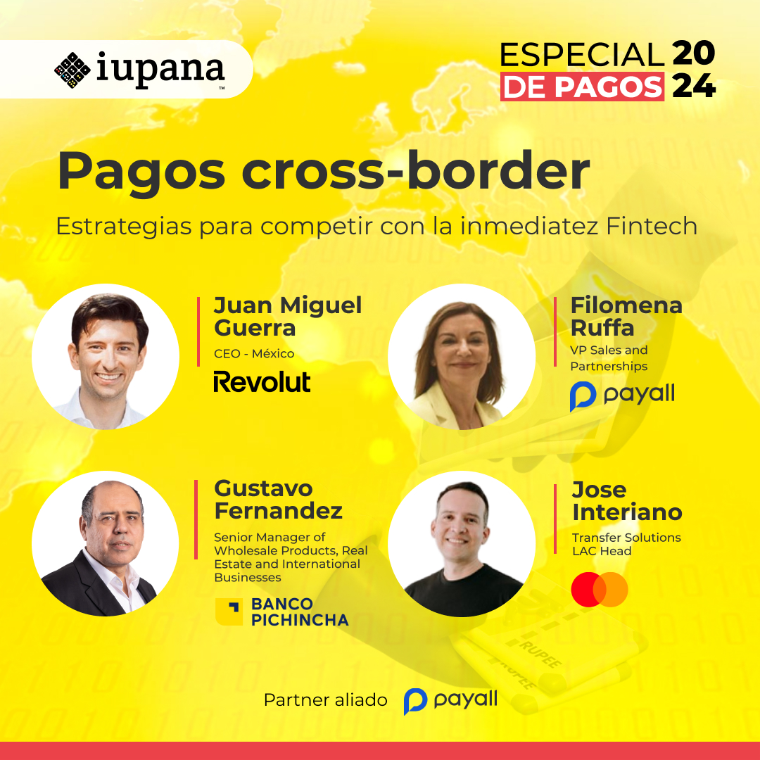 Pagos Digitales en América Latina: Pagos Cross-Border