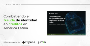 Combatiendo el fraude de identidad en créditos en América Latina