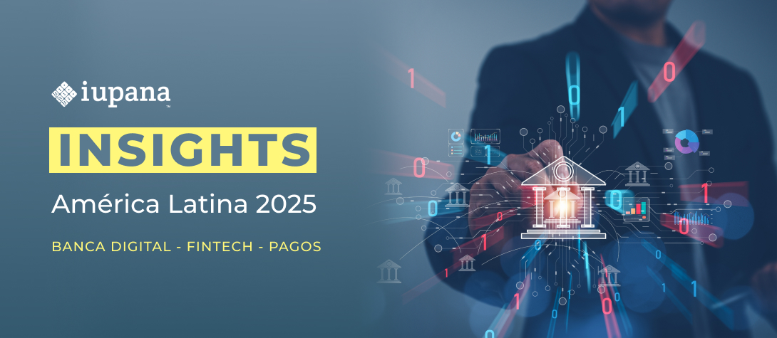 Estudio de tendencias en la Banca digital, Fintech y pagos en América Latina y el Caribe 2025