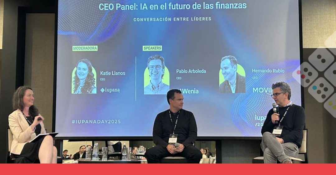 El poder transformador de la IA se concentró en el iupanaDay: enseñanzas de la SFC, Davivienda y Banco de Bogotá