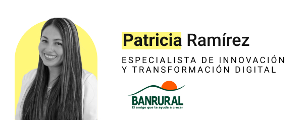 «La tecnología es un habilitador»: Patricia Ramírez