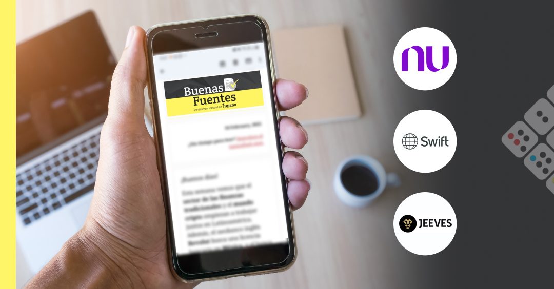 Buenas fuentes: Nu rechaza adquisición de Monzo y Swift apuesta por pagos con número telefónico